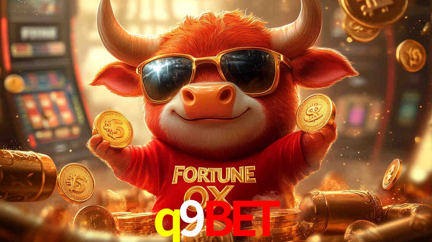 q9bet - Cassino Autorizado pelo Governo - q9bet.com